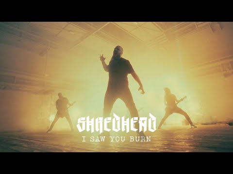 SHREDHEAD - I Saw You Burn [OFFICIAL VIDEO]
