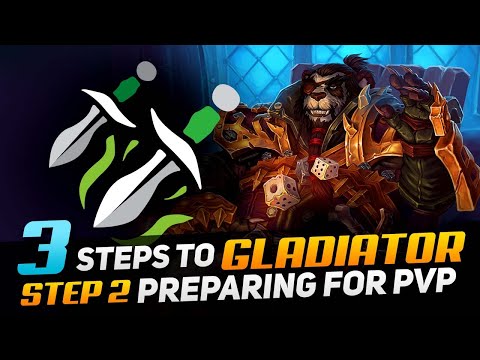 3 Steps to Gladiator: Assassination Rogue | Step 2 - Preparing for PVP