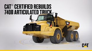Cat® Certified Rebuilds | 740B Articulated Truck | Timelapse