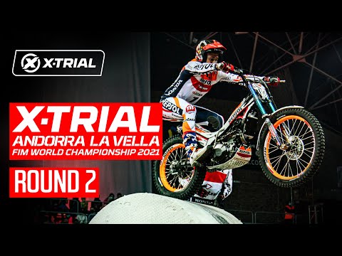 X-TRIAL ANDORRA LA VELLA |  ROUND 2 | 2021 FIM X-Trial World Championship