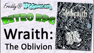 Retro RPG: Wraith: The Oblivion