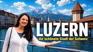 Luzern an einem Tag. Was ihr unbedingt sehen solltet.