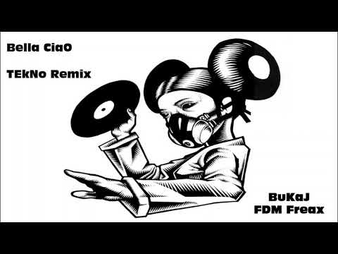 BELLA CIAO  -  TEKNO REMIX by BUKAJ