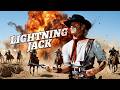 Lightning Jack 1994 The Funniest Outlaw Story Ever Told