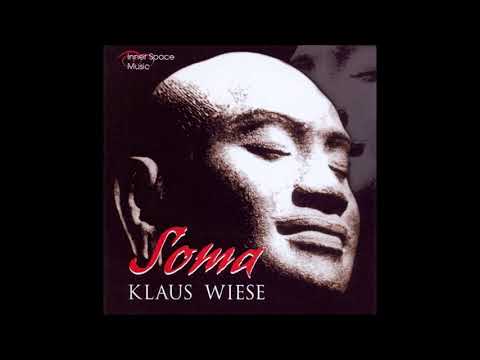 Klaus Wiese - Soma [full album]