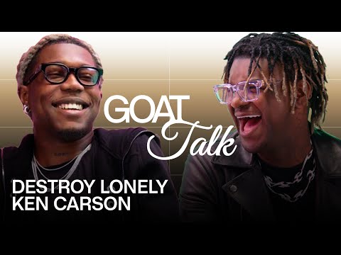 Destroy Lonely & Ken Carson Debate the Best and Worst Things Ever | GOAT Talk