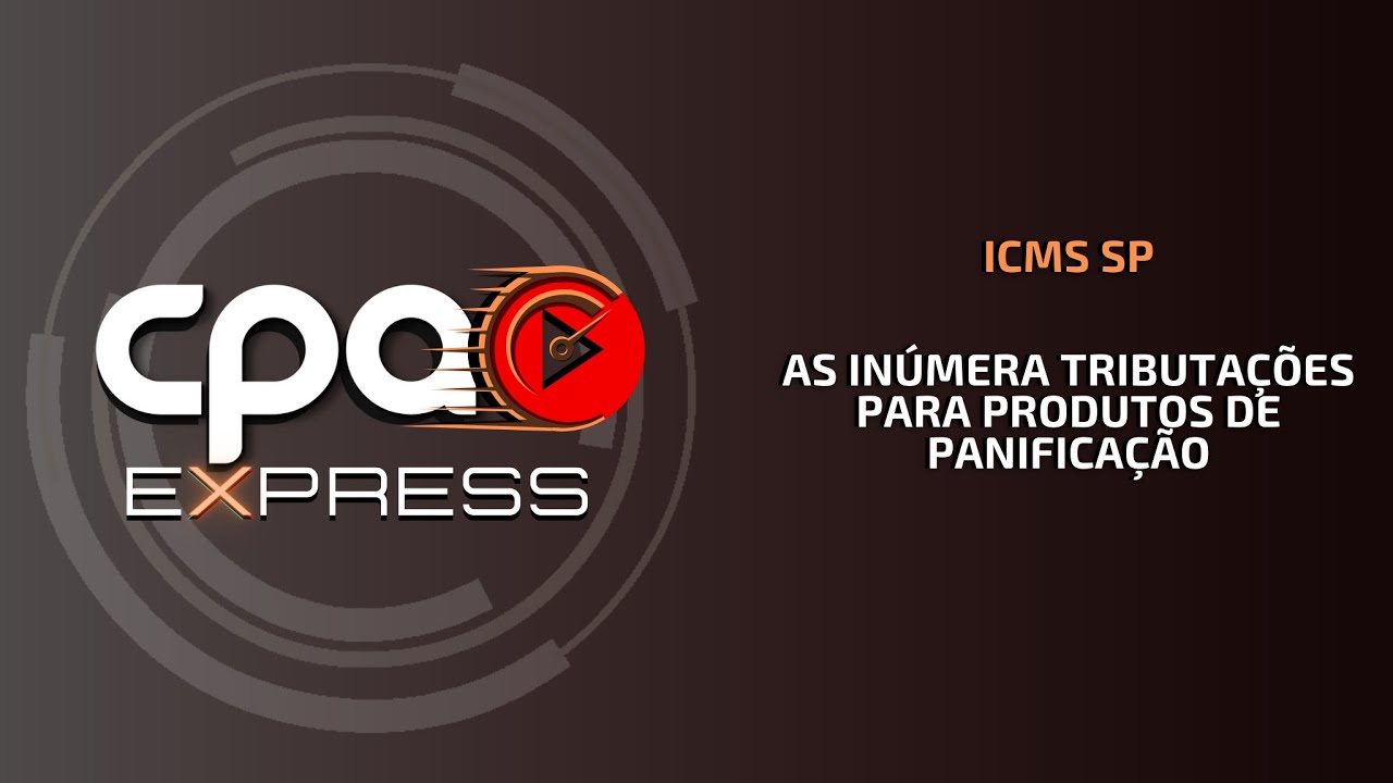 ICMS SP - As inúmera tributações para produtos de panificação