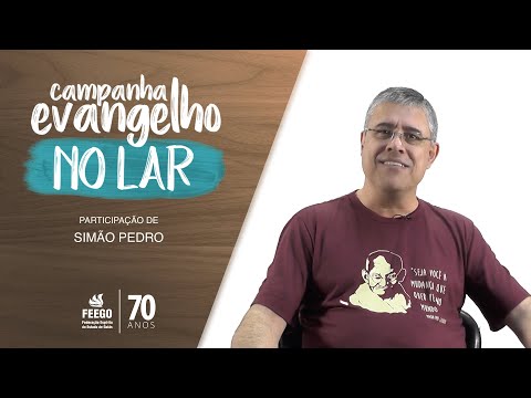 #12 - Simão Pedro - Evangelho no Lar