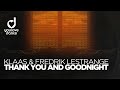 Klaas Fredrik Lestrange Thank You And Goodnight