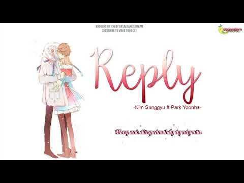 [Vietsub] Reply - Kim Sunggyu ft. Park Yoonha