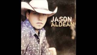 jason aldean - You&#39;re the Love I Wanna Be In