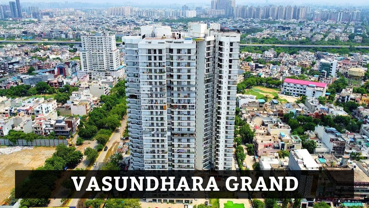 Vasundhara Grand Walkthrough