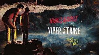 Highly Suspect - Viper Strike [Audio Only]