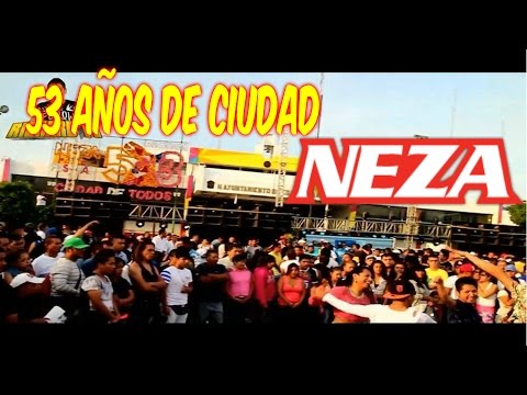 ANIVERSARIO DE CIUDAD NEZA 53 AÑOS EXPLANADA DEL PALACIO BAILE SONIDERO HD