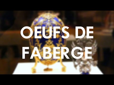 Les Oeufs de Fabergé