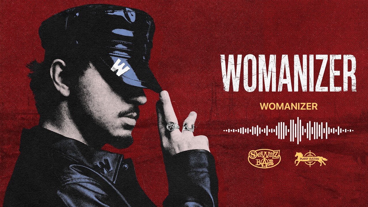 SQWOZ BAB – WOMANIZER (Official audio)