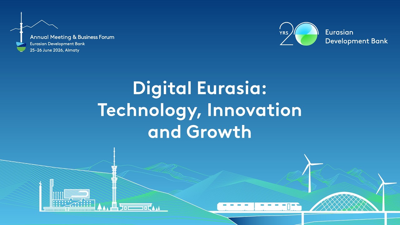 Digital Eurasia: Technology, Innovation and Growth