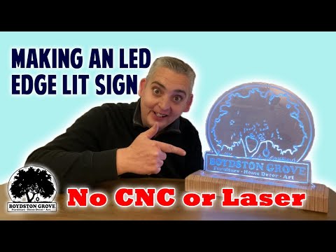 Making an LED Edge Lit Sign // NO CNC or Laser Cutter