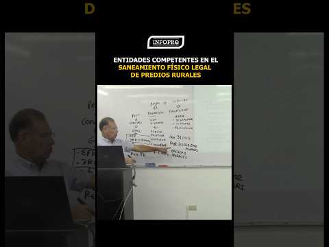 Entidades competentes en el Saneamiento Físico Legal de Predios Rurales