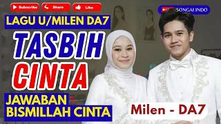 Download lagu TASBIH CINTA | LAGU U/ MILEN MILA VALEN DA7 mp3 Download lagu TASBIH CINTA | LAGU U/ MILEN MILA VALEN DA7 mp3
