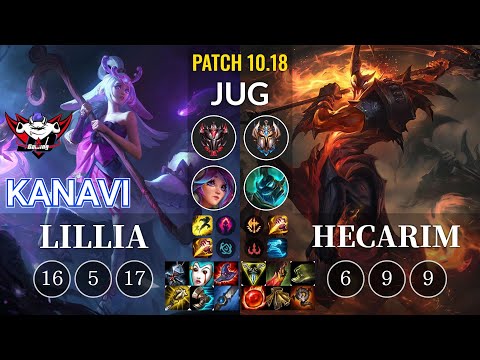JDG Kanavi Lillia vs Hecarim Jungle - KR Patch 10.18