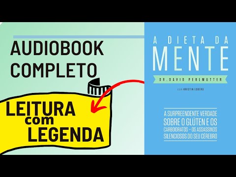 , title : 'A Dieta da Mente David Perlmutter Audiobook Completo'