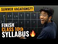 How To Complete Class 10th Syllabus In Summer Vacations Timetable For Summer Vacations