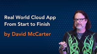 Real World Cloud App From Start to Finish