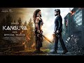 Kanguva - Official Trailer | Suriya, Disha Patani | Devi Sri Prasad | Siva | Studio Green