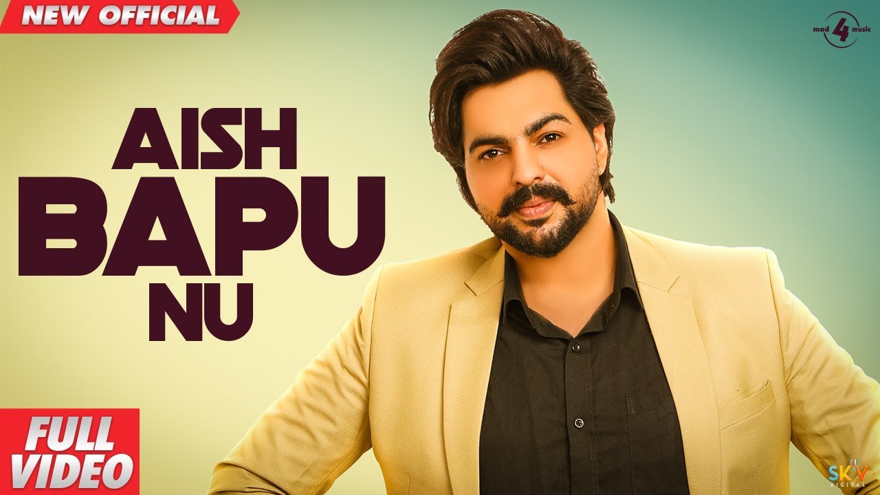 Aish Bapu Nu Lyrics by Pardeep Sran