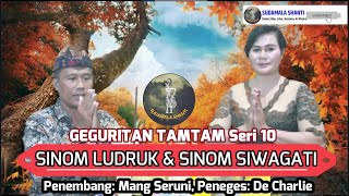 Download lagu GEGURITAN TAMTAM Series 10, PUPUH SINOM LUDRUK, PUPUH SINOM SIWAGATI, by Mang Seruni & De Charlie mp3