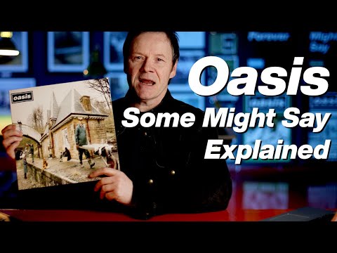 Oasis - Some Might Say - Sleeve Artwork Explained
