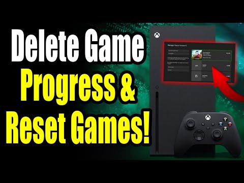 How to Delete Game Progress on Xbox Series S/X & Reset Games! (For Beginners!)