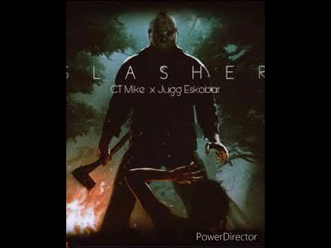 CT Mike x OE Eskobar - Slasher