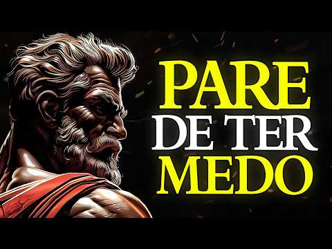 QUANDO VOCÊ ENFRENTA SEUS MEDOS, NADA MAIS PODE TE PARAR | ESTOICISMO 🏛️