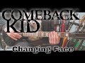 Comeback Kid - Changing Face (Guitar Cover)