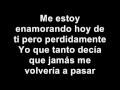 La Mafia - Me estoy enamorando (con la letra)