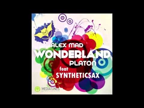 Alex Mad & Platon feat Syntheticsax - Wonderland