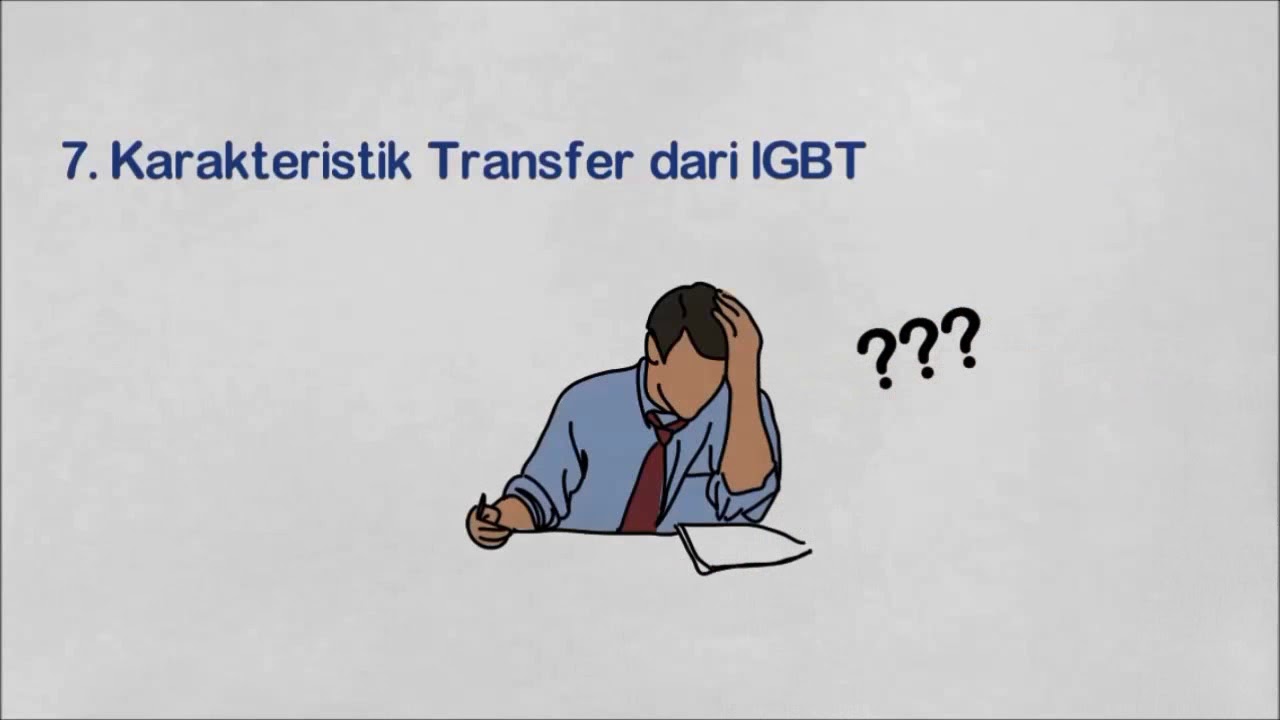 Putar video Apa Itu Insulated Gate Bipolar Transistor sekarang Apa Itu Insulated Gate Bipolar Transistor