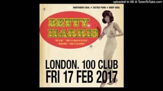 Betty Harris, Ride Your Pony (100 Club, 17th Feb 2017)