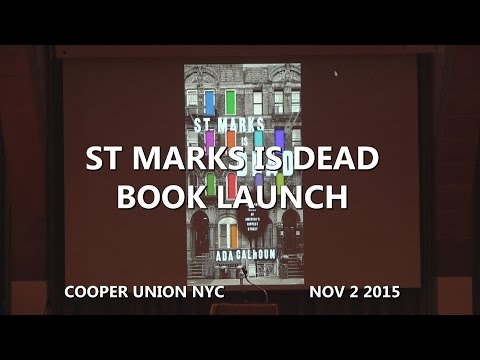 St. Marks Is Dead Book Launch Party