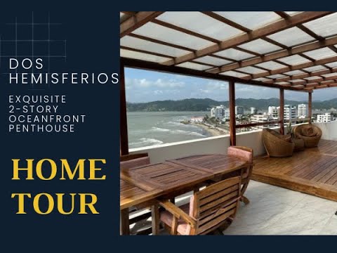 Exquisite 2-Story Oceanfront Penthouse in Bahia, Ecuador for only $279,000!!