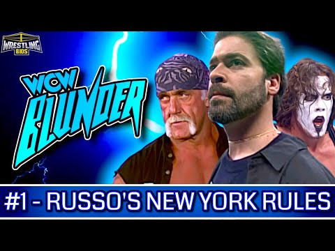 WCW Blunder - Russo's New York Rules (Episode 1)