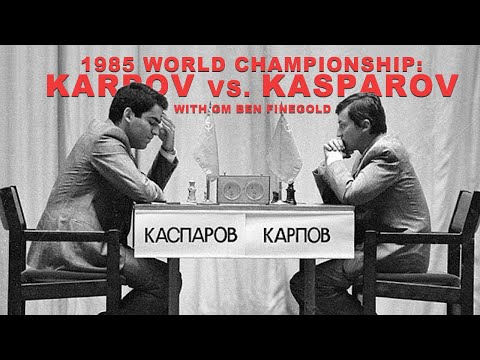 1985 World Championship: Karpov vs. Kasparov 1985