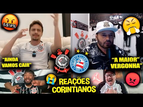 REAÇÕES dos CORINTIANOS FURIOSOS com a DERROTA - CORINTHIANS 1X5 BAHIA [REACT BRASILEIRÃO 2023]