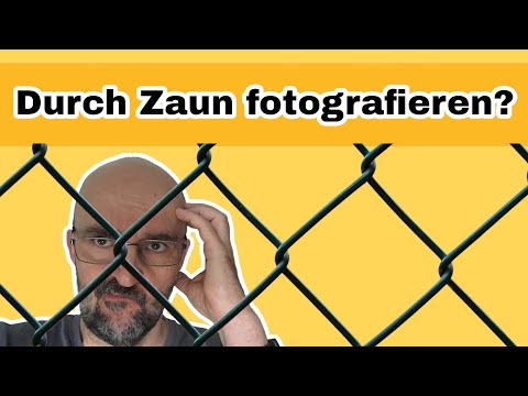 Ausprobiert: Durch Zaun fotografieren
