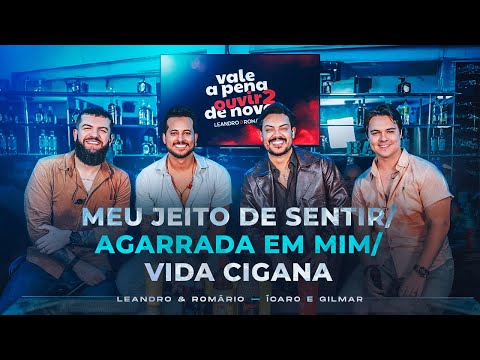 Leandro e Romário, Ícaro e Gilmar - POT POURRI MEU JEITO DE SENTIR - DVD Vale a Pena Ouvir De Novo 2