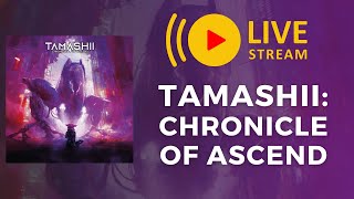 Playing Tamashii: Chronicle of Ascend Board Game Solo - Prologue | DaniCha