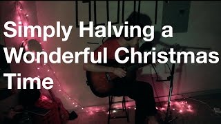 Simply Halving a Wonderful Christmas Time