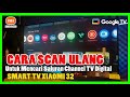 HOW TO RESCAN A XIAOMI 32 SMART TV TO SEARCH FOR DIGITAL TV CHANNELS